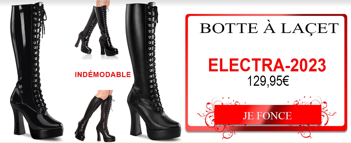 Super, les bottes electra